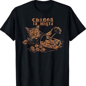 PROTEST Black “Chinga La Migra” Human Rights Cat Tee Shirt